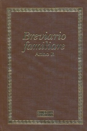 breviario familiare anno b.