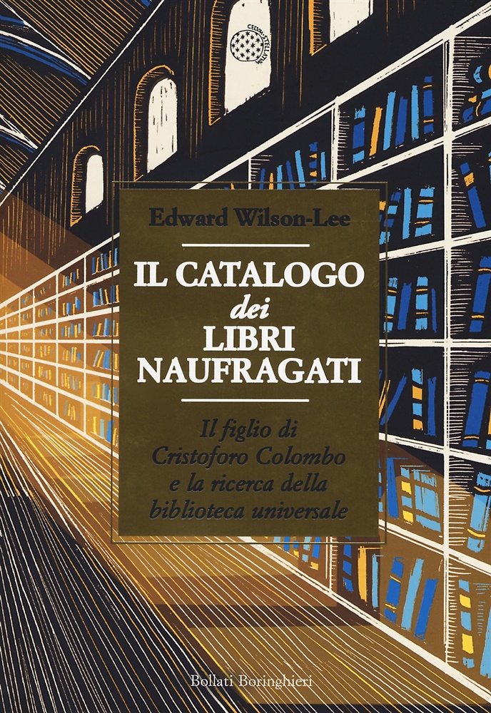 9788833931081-Il catalogo dei libri naufragati. Il figlio di Cristoforo Colombo e la ricerca d