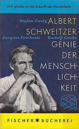 Albert Schweitzer. Genie der Menschlichkeit