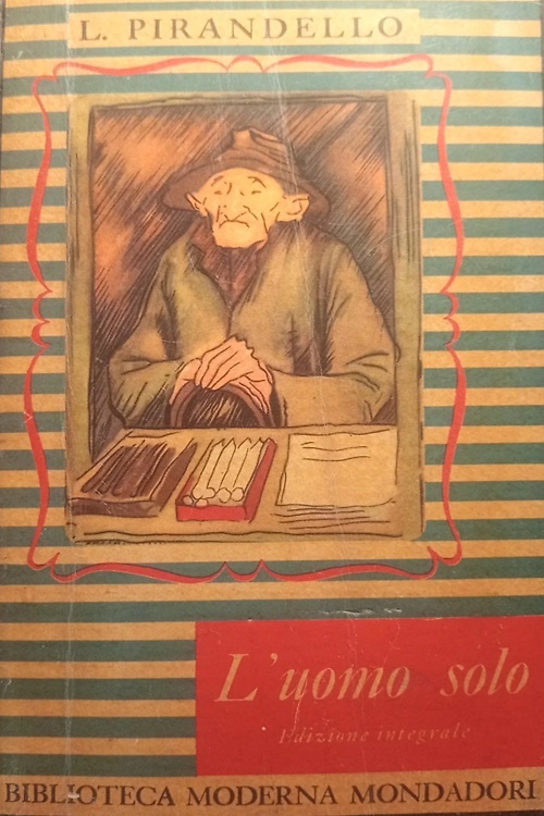 L'uomo solo.