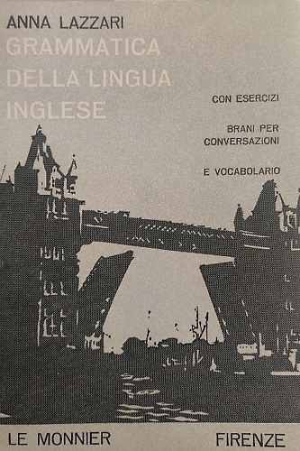 Grammatica della lingua inglese.