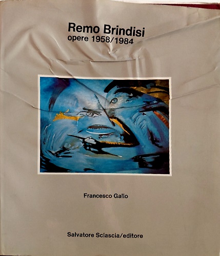 Remo Brindisi opere 1958/1984.