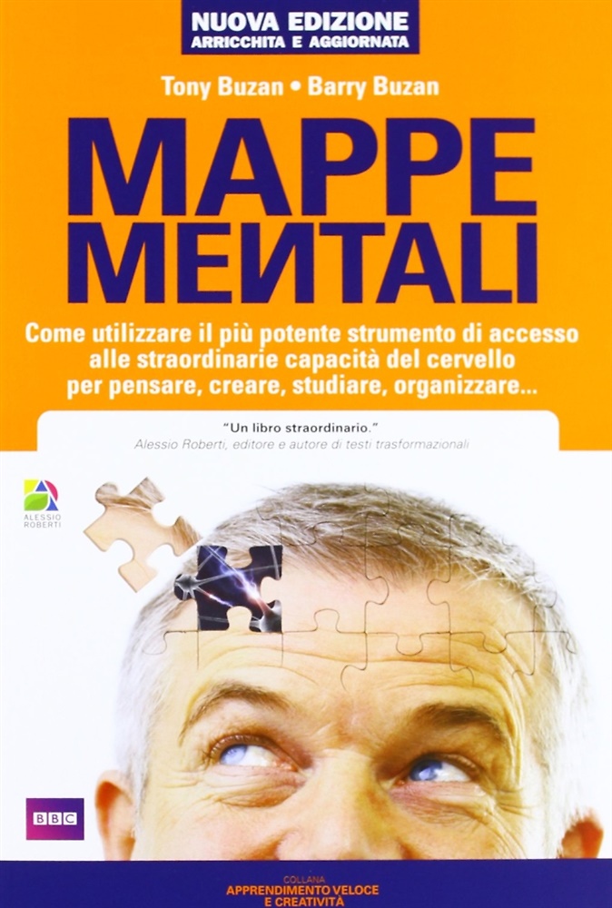 9788865520390-Mappe mentali. Come utilizzare il più potente strumento di accesso alle straordi