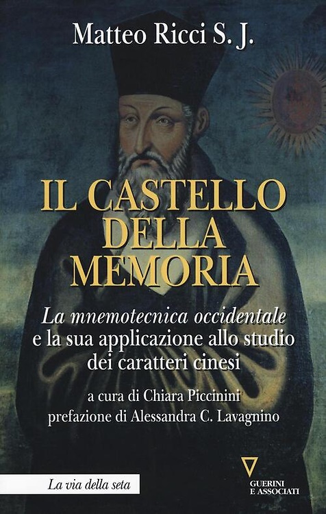 9788862506298-Il castello della memoria. La mnemotecnica occidentale e la sua applicazione all