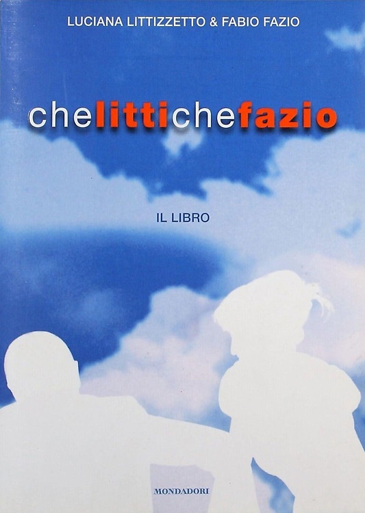 CheLitticheFazio. Il libro.