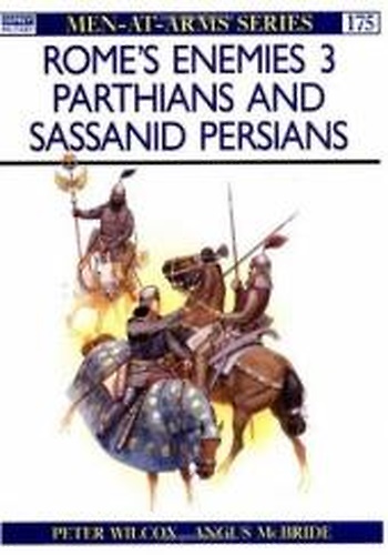 9780850456882-Rome's Enemies (3): Parthians & Sassanid Persians.