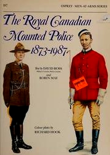 9780850458343-The Royal Canadian Mounted Police 1873-1987.