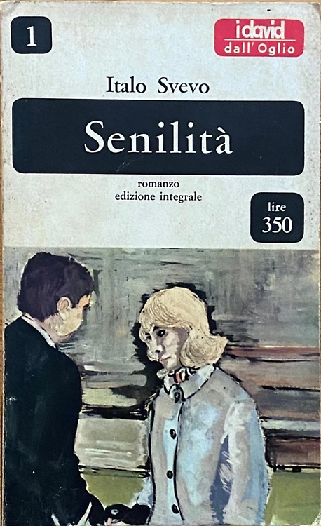 Senilità. Romanzo.