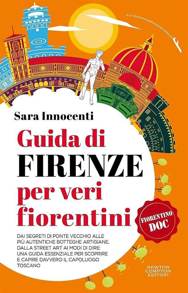 9788822784483-Guida di Firenze per veri fiorentini.