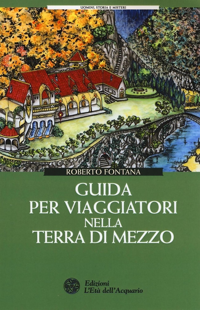 9788871367613-Guida per viaggiatori nella Terra di Mezzo.