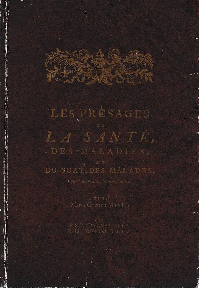 Les presages de la Sante' des maladies et du sort des malades.