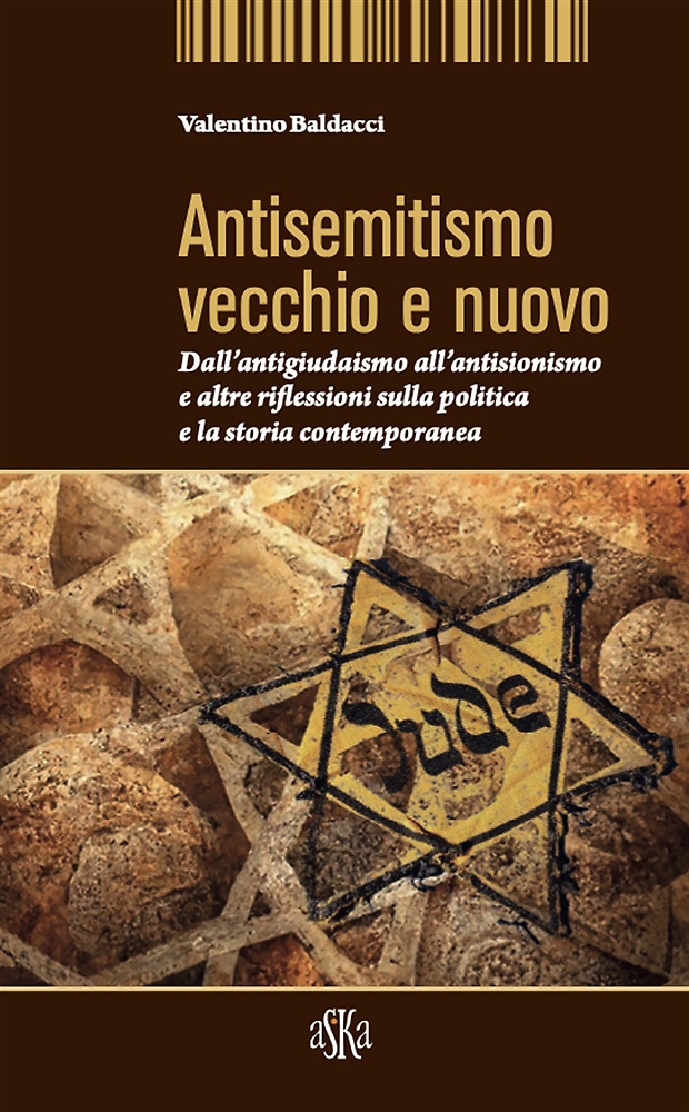 9788875423926-Antisemitismo vecchio e nuovo. Dall'antigiudaismo all'antisionismo e altre rifle