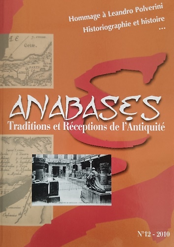 Anabases N.12, 2010. Hommage à Leandro Polverini. Historiographie et histoire.