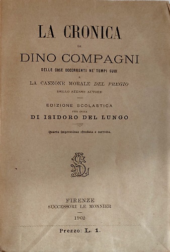 La cronica delle cose occorrenti ne' tempi suoi e la canzone morale 