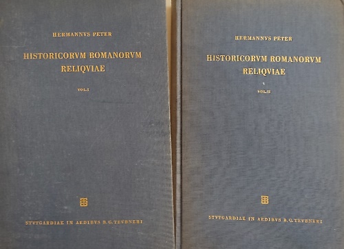 Historicorum Romanorum Reliquiae.