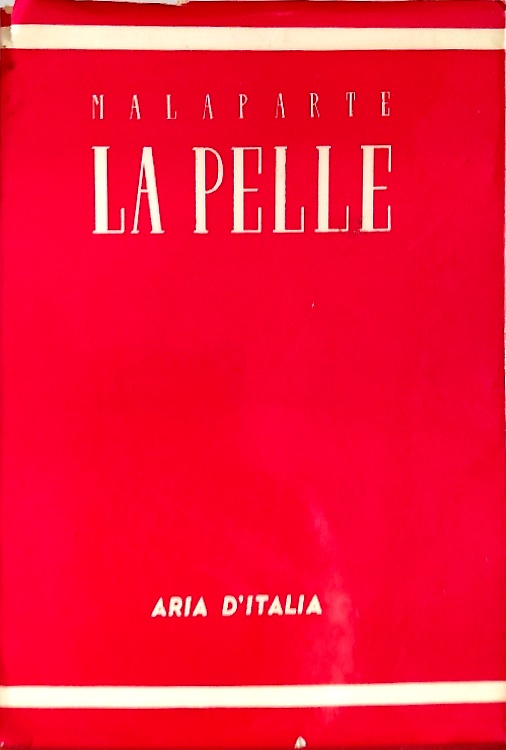 La pelle. Storia e Racconto.