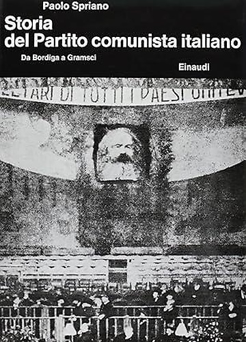 9788806080297-Storia del Partito comunista italiano. Vol.I: Da Bordiga a Gramsci.