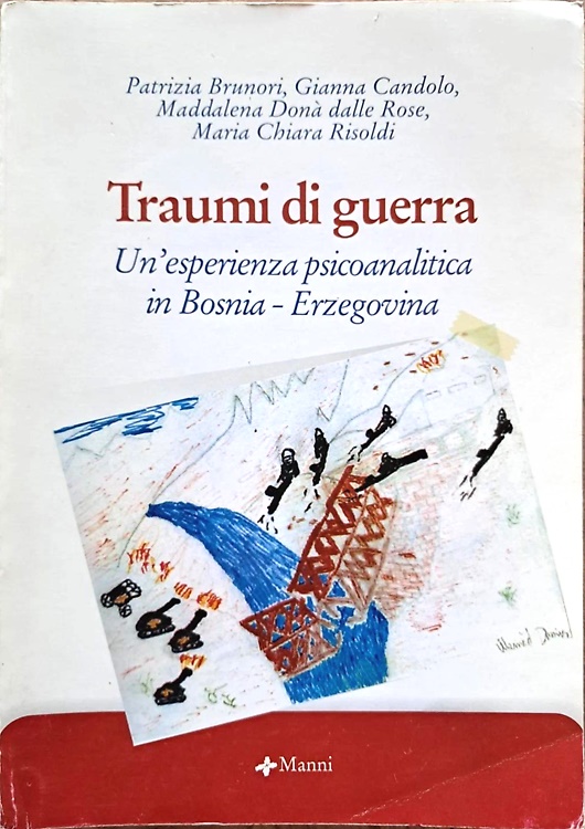 9788881764587-Traumi di guerra. Un'esperienza psicoanalitica in Bosnia-Erzegovina.