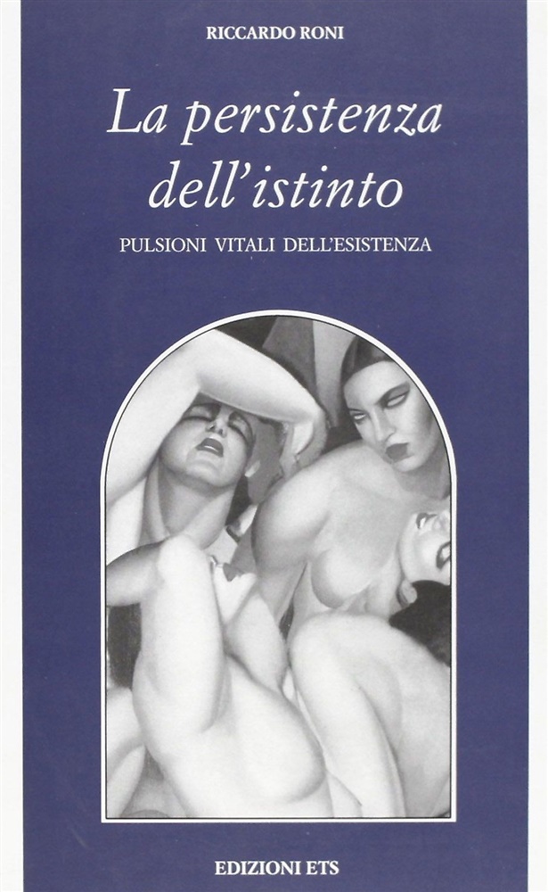 9788846719829-La persistenza dell'istinto. Pulsioni vitali dell'esistenza.