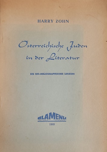 Österreichische Juden in der Literatur. Ein bio-bibliographisches Lexikon.