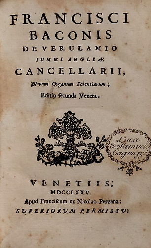 Francisci Baconis De Verulamio Summi Angliae Cancellarii, Novum Organum Scientia