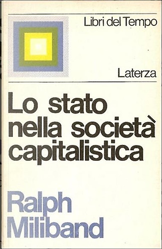 Lo stato nella società capitalistica.