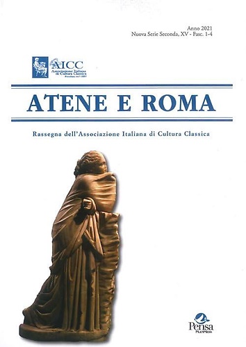 9788867609406-Atene e Roma. Nuova Serie Seconda, XV - Fasc. 1-4, 2021.