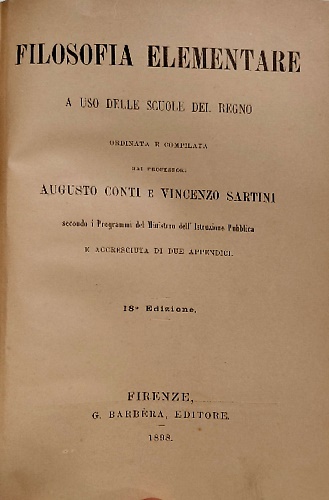 Filosofia elementare ad uso delle scuole del Regno.