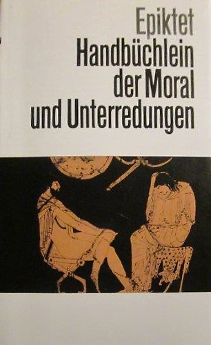 Handbüchlein der Moral und Unterredungen.