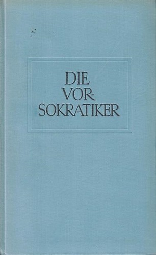 Die Vorsokratiker.
