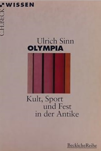 9783406403392-Olympia. Kult, Sport und Fest in der Antike.