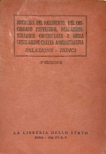 Disciplina del fallimento, del concordato preventivo, dell'amministrazione conro