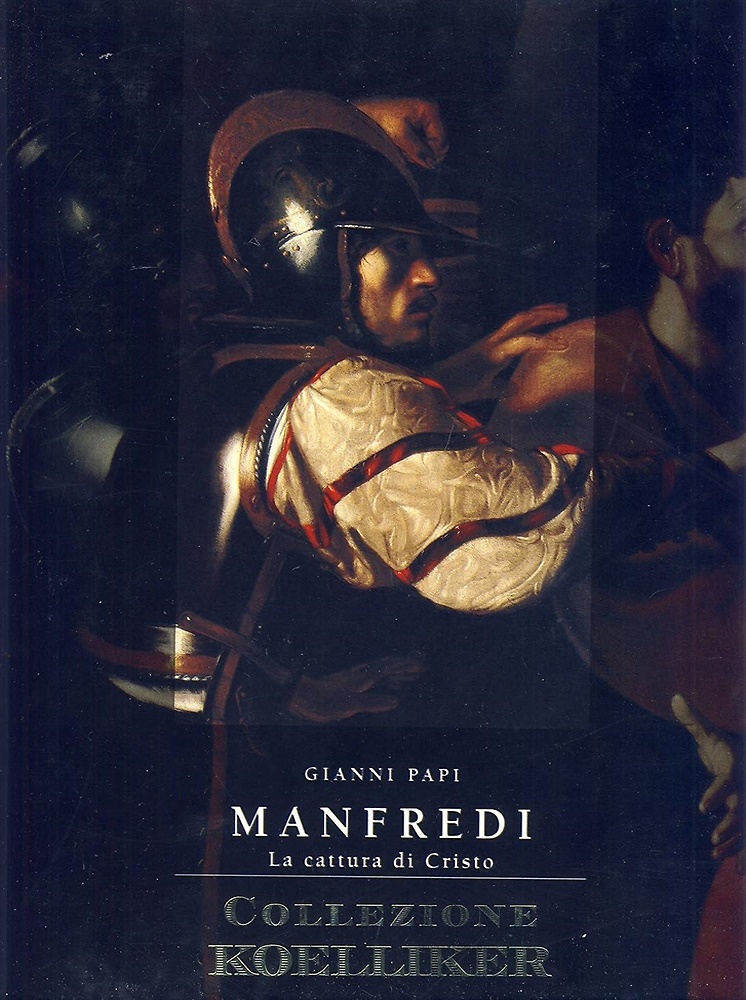 9786600127415-Manfredi. La cattura di Cristo.