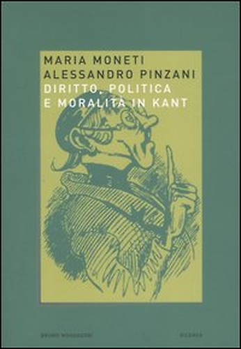 9788842491880-Diritto, politica e moralità in Kant.