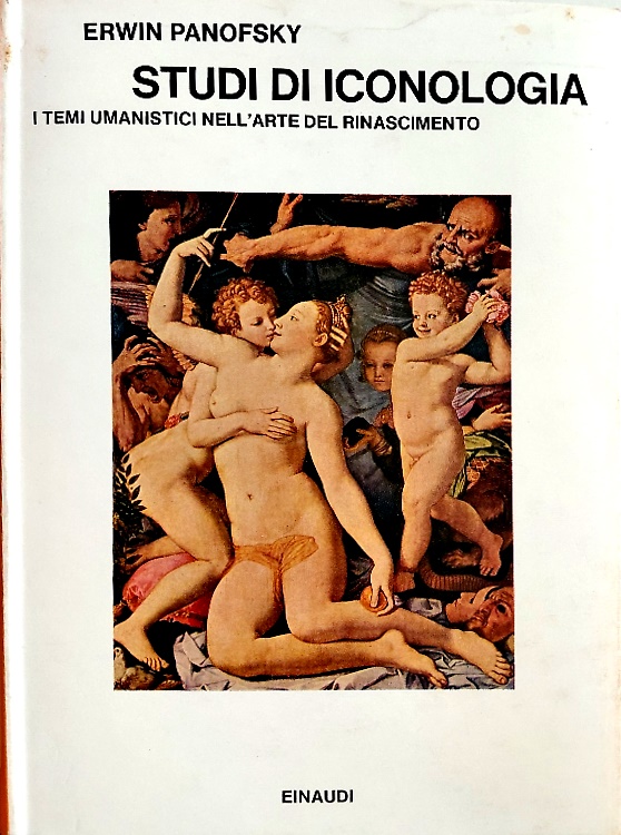 Studi di iconologia. I temi umanistici nell'arte del Rinascimento.