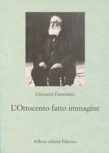 9788838922411-L'Ottocento fatto immagine. Dalla fotografia al cinema, origini della comunicazi