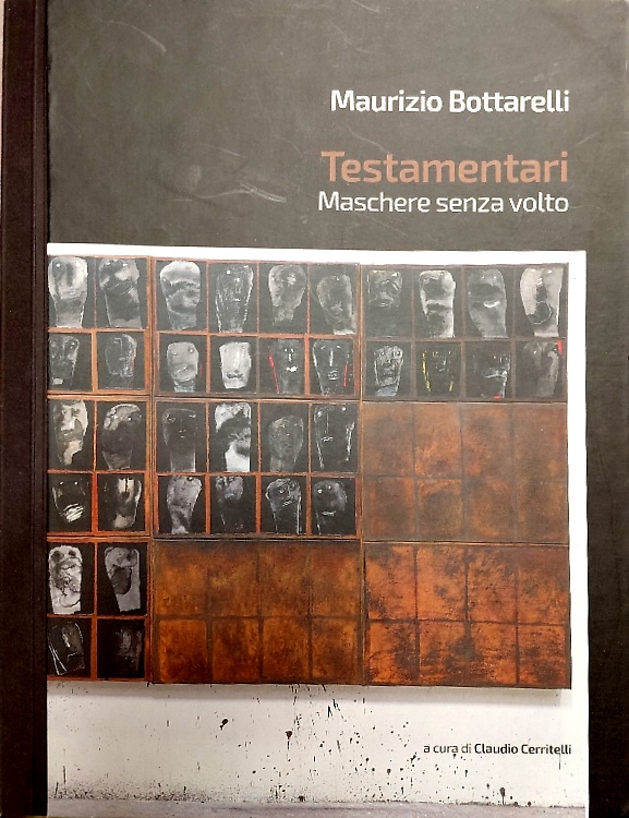 Testamenti. Maschere senza volto.
