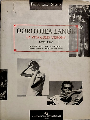 9788805056453-Dorothea Lange. La vita come visione (1895-1965).