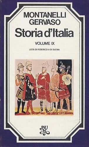 Storia d'Italia. Volume IX. L'età di Federico II di Svevia.