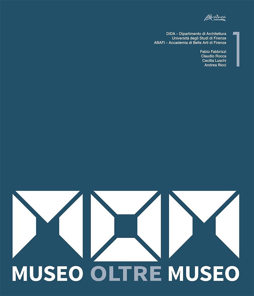 9791256760145-MOM. Museo Oltre Museo. Unione Europea - Next Generation EU, PRIN 2022 - Progett
