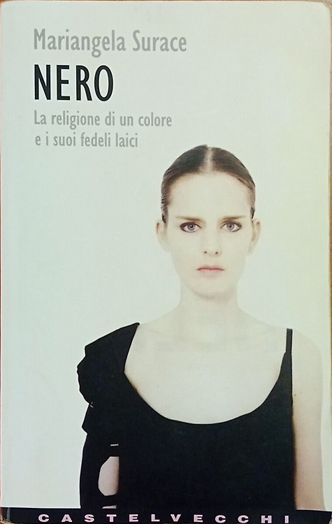 9788882102593-Nero. La religione di un colore e i suoi fedeli laici.