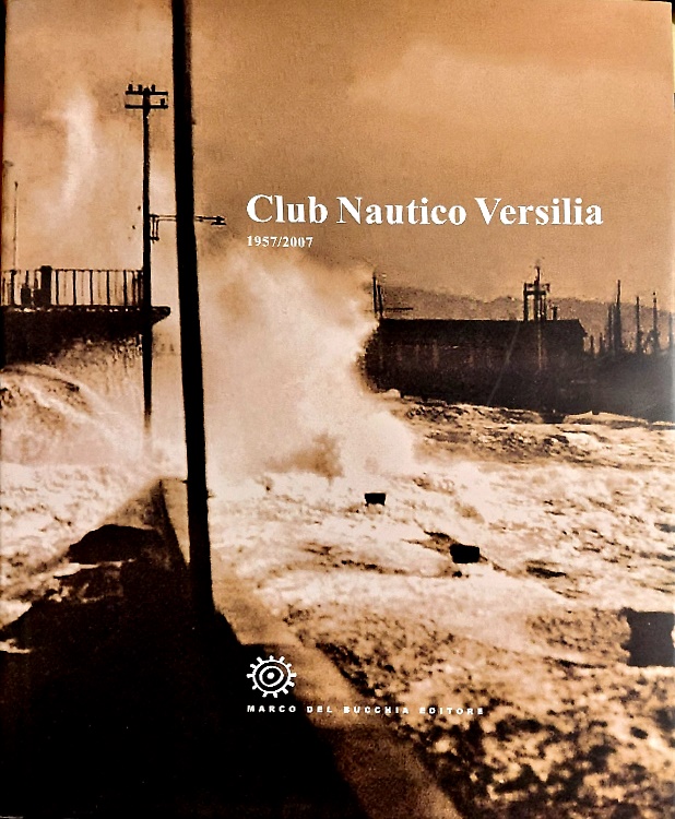 9788847191334-Club nautico Versilia 1957/2007