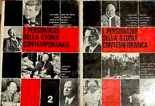 I personaggi della storia contemporanea.