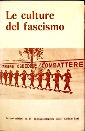 Le culture del fascismo.
