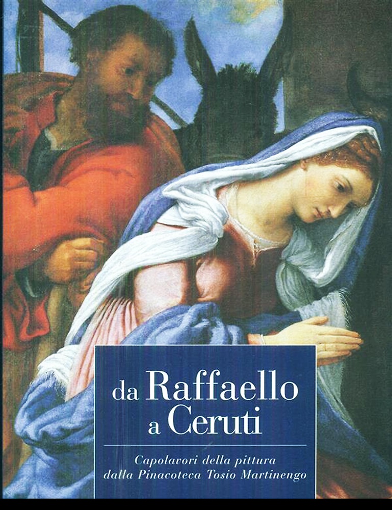9788887582826-Da Raffaello a Ceruti. Capolavori della pittura dalla Pinacoteca Tosio Martineng