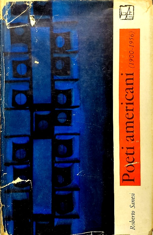 Poeti americani da E.A.Robinson a W.S.Merwin (1900-1956).