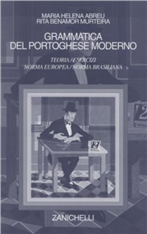 9788808098306-Grammatica del portoghese moderno. Teoria. Esercizi. Norma europea/norma brasili