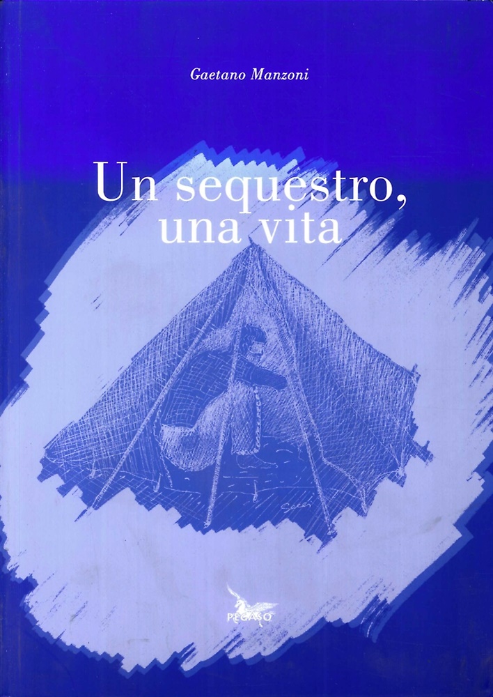 9788895248004-Un Sequestro, una Vita.