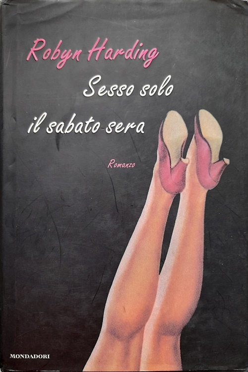9788804568902-Sesso solo il sabato sera.