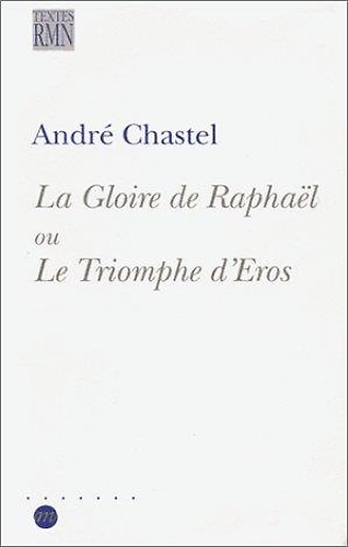 9782711830930-La Gloire de Raphaël ou Le Triomphe d'Eros.